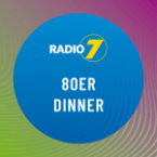 Radio 7 - 80er Dinner
