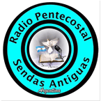 RADIO PENTECOSTAL SENDAS ANTIGUAS ARGENTINA