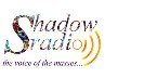SHADOW RADIO