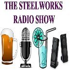 Steelworks Radio Show