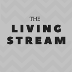The Living Stream