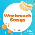 TOGGO Radio - Wachmach Songs