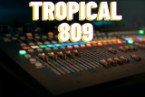 TROPICAL 809
