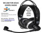 We Jam for jesus Radio