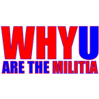 WHYU Are The Militia