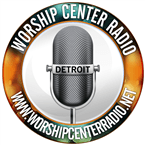 Worship Center Radio Detroit
