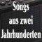 Songs aus zwei Jahrhunderten logo