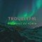 Trouble FM logo
