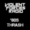 Violent Forces Radio: '80s Thrash logo